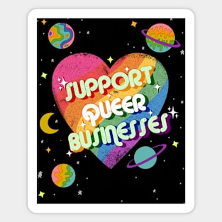 Support queer businesses vintage distressed design with planets Magnet